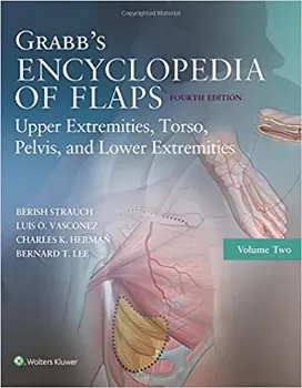 Imagem de Grabb's Encyclopedia of Flaps: Upper Extremities, Torso, Pelvis, and Lower Extremities