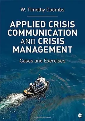 Picture of Book Applied Crisis Communication and Crisis Management: Cases and Exercises