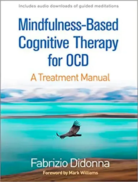 Imagem de Mindfulness-Based Cognitive Therapy for OCD: A Treatment Manual