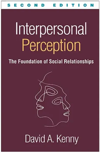 Imagem de Interpersonal Perception: The Foundation of Social Relationships