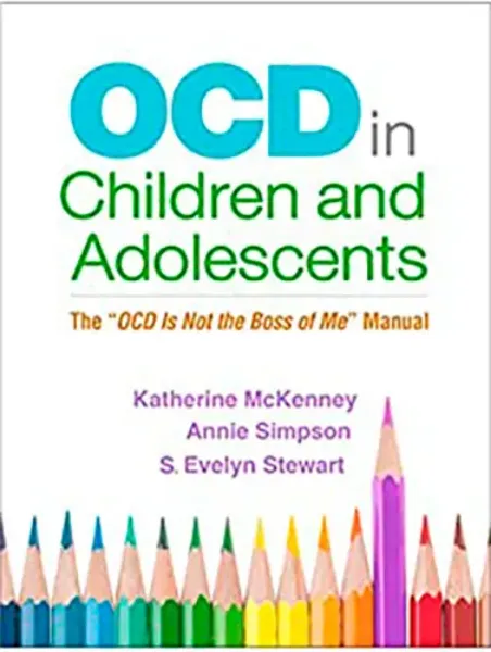 Imagem de OCD in Children and Adolescents: The "OCD Is Not the Boss of Me" Manual