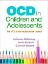 Imagem de OCD in Children and Adolescents: The "OCD Is Not the Boss of Me" Manual