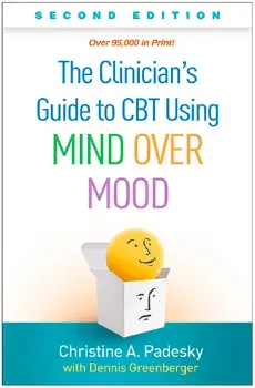 Imagem de The Clinician's Guide to CBT Using Mind Over Mood