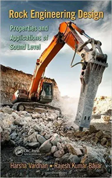 Imagem de Rock Engineering Design: Properties and Applications of Sound Level