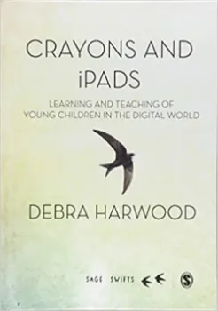 Imagem de Crayons and iPads: Learning and Teaching of Young Children in the Digital World