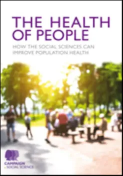 Imagem de The Health of People: How the Social Sciences Can Improve Population Health