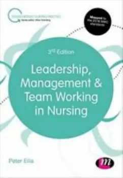 Imagem de Leadership, Management and Team Working in Nursing