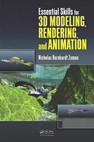 Imagem de Essential Skills for 3D Modeling, Rendering, and Animation