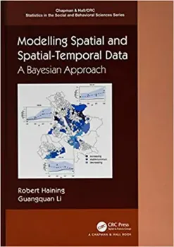 Picture of Book Modelling Spatial and Spatial-Temporal Data: A Bayesian Approach