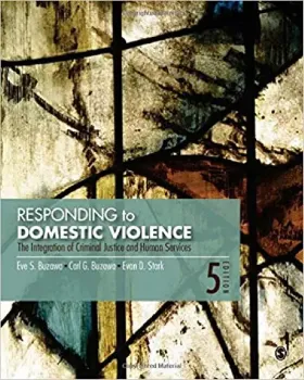 Picture of Book Responding to Domestic Violence: The Integration of Criminal Justice and Human Services