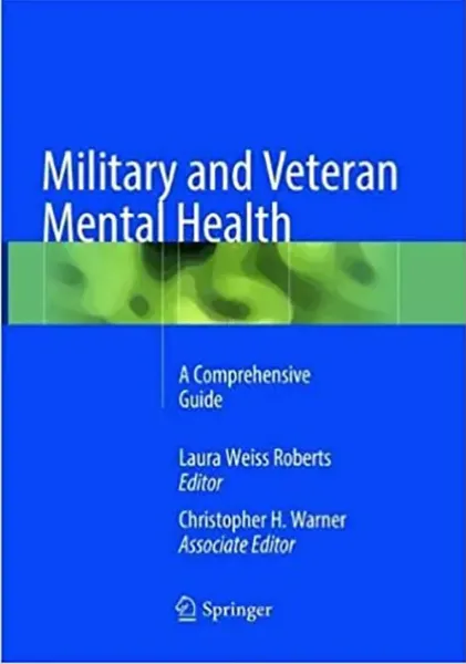 Imagem de Military and Veteran Mental Health: A Comprehensive Guide