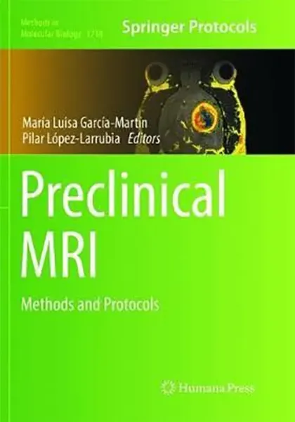 Imagem de Preclinical MRI: Methods and Protocols