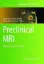 Picture of Book Preclinical MRI: Methods and Protocols