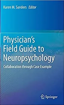 Imagem de Physician's Field Guide to Neuropsychology: Collaboration through Case Example