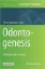Imagem de Odontogenesis: Methods and Protocols