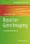 Picture of Book Reporter Gene Imaging: Methods and Protocols