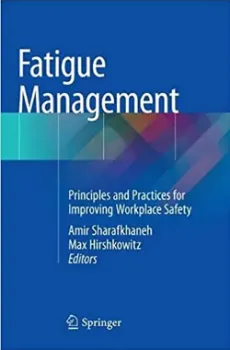 Picture of Book Fatigue Management: Principles and Practices for Improving Workplace Safety