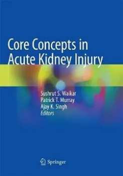 Picture of Book Core Concepts in Acute Kidney Injury