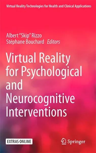 Imagem de Virtual Reality for Psychological and Neurocognitive Interventions