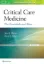 Picture of Book Critical Care Medicine: The Essentials and More