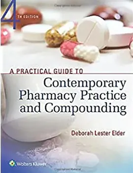 Picture of Book A Practical Guide to Contemporary Pharmacy Practice and Compounding