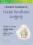 Picture of Book Operative Techniques in Facial Aesthetic Surgery