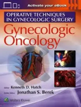 Imagem de Operative Techniques in Gynecologic Surgery: Gynecologic Oncology