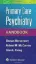 Picture of Book Primary Care Psychiatry Handbook