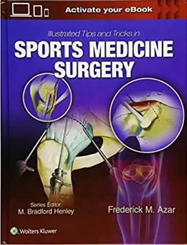 Imagem de Illustrated Tips and Tricks in Sports Medicine Surgery