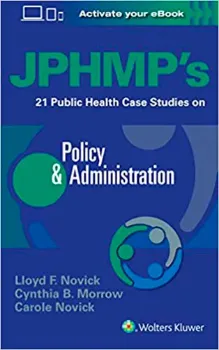 Picture of Book Jphmp's 21 Public Health Case Studies on Policy & Administration
