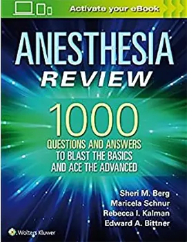 Imagem de Anesthesia Review: 1000 Questions and Answers to Blast the BASICS and Ace the ADVANCED
