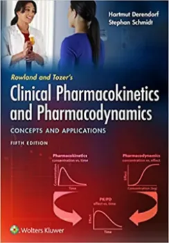 Imagem de Rowland and Tozer's Clinical Pharmacokinetics and Pharmacodynamics: Concepts and Applications
