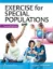 Imagem de Exercise for Special Populations