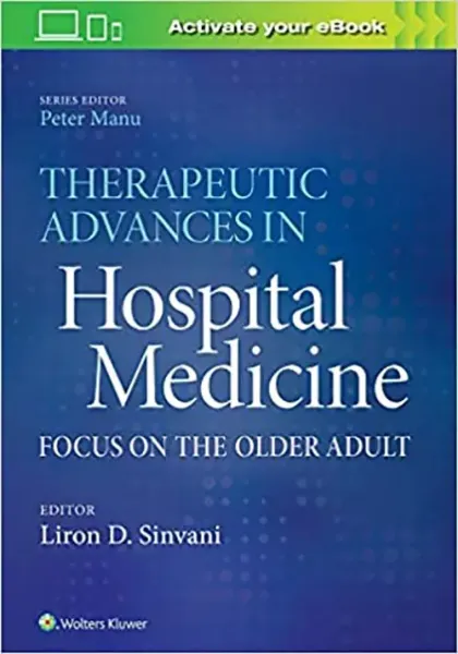 Imagem de Therapeutic Advances in Hospital Medicine: Focus on the Older Adult