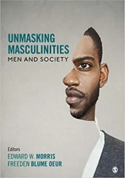 Imagem de Unmasking Masculinities: Men and Society