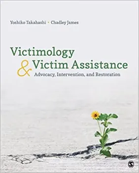Imagem de Victimology and Victim Assistance: Advocacy, Intervention, and Restoration