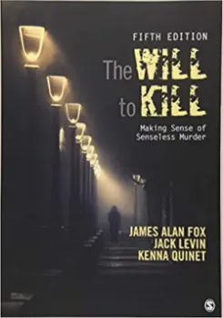 Imagem de The Will To Kill: Making Sense of Senseless Murder