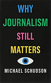 Picture of Book Why Journalism Still Matters