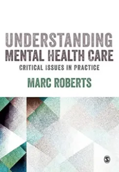 Imagem de Understanding Mental Health Care: Critical Issues in Practice