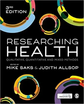 Picture of Book Researching Health: Qualitative, Quantitative and Mixed Methods