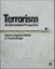 Picture of Book Terrorism: An International Perspective