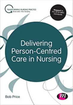 Picture of Book Delivering Person-Centred Care in Nursing