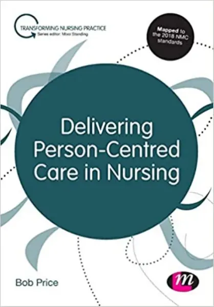 Imagem de Delivering Person-Centred Care in Nursing