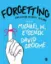 Imagem de Forgetting: Explaining Memory Failure