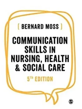 Picture of Book Communication Skills in Nursing, Health and Social Care