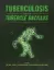 Picture of Book Tuberculosis and the Tubercle Bacillus
