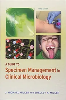 Picture of Book A Guide to Specimen Management in Clinical Microbiology