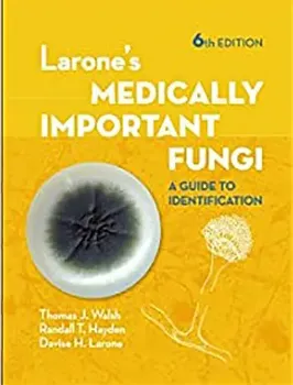 Picture of Book Larone's Medically Important Fungi: A Guide to Identification
