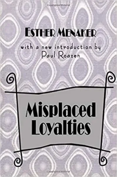 Imagem de Misplaced Loyalties: History of Ideas