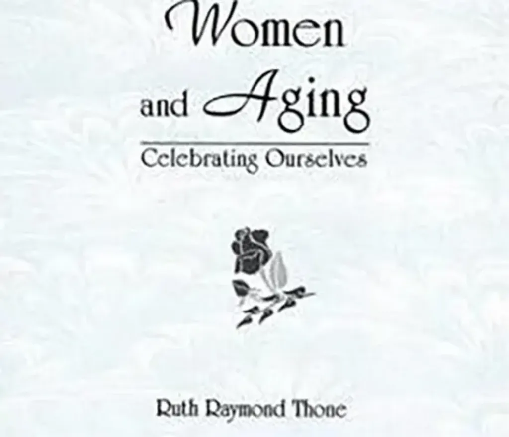 Imagem de Women and Aging: Celebrating Ourselves